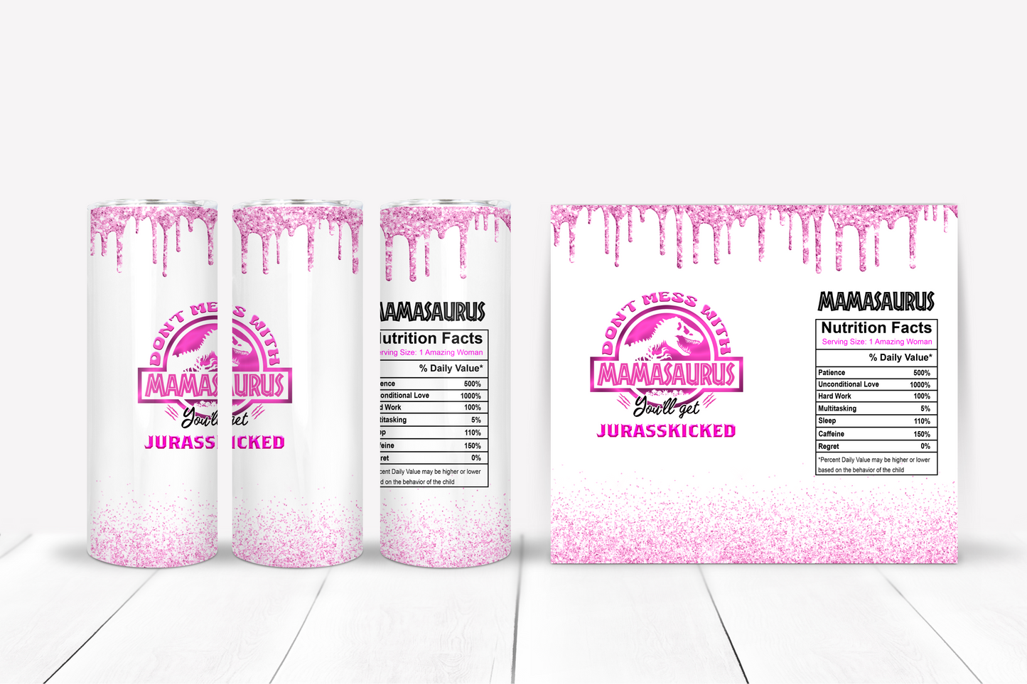 Mamasaurus Tumbler